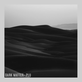 dark matter.