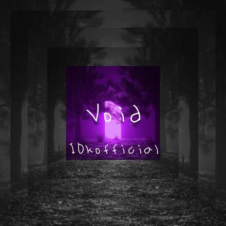 Void | Boomplay Music