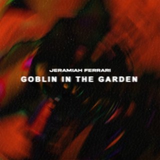 Goblin in the Garden