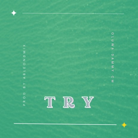 Try | Boomplay Music