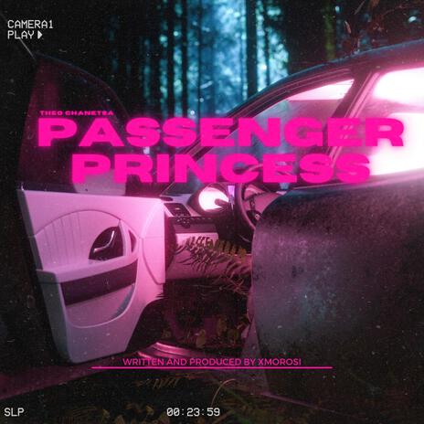 Passenger Princess | Boomplay Music