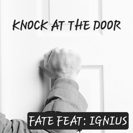 Knock at the Door ft. IGNIUS | Boomplay Music