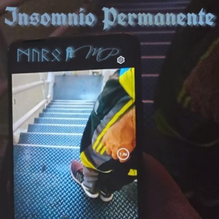 Insomnio Permanente ft. M-P lyrics | Boomplay Music