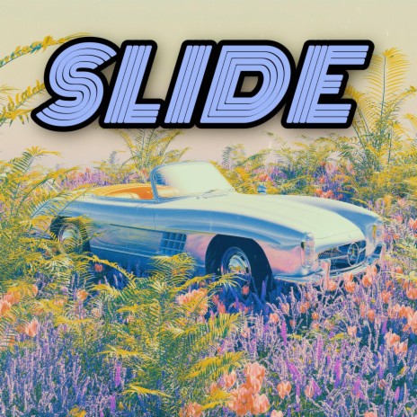 SLIDE ft. LUSTYBOYLUE & Kil'lab | Boomplay Music