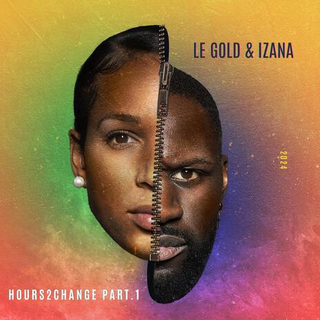 Hours2change Part.1 ft. IZANA | Boomplay Music