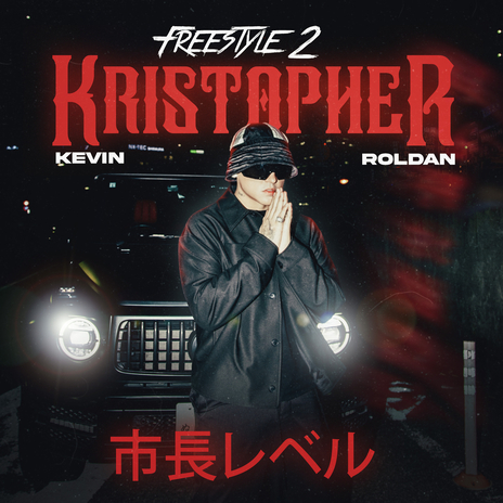 FREESTYLE 2 (KRISTOPHER) ft. Dr. Ryo | Boomplay Music