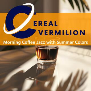 Morning Coffee Jazz with Summer Colors