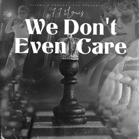 We Don't Even Care (Radio Edit) | Boomplay Music