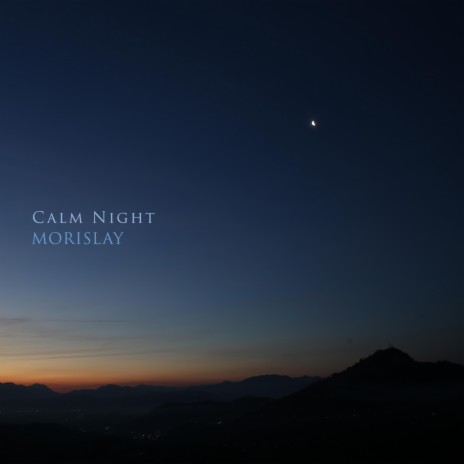 Calm Night | Boomplay Music