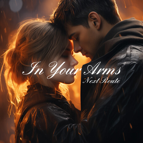 In Your Arms | Boomplay Music