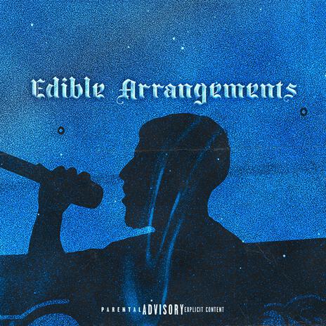 Edible Arrangements | Boomplay Music