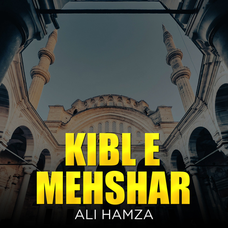 Kibl e Mehshar | Boomplay Music