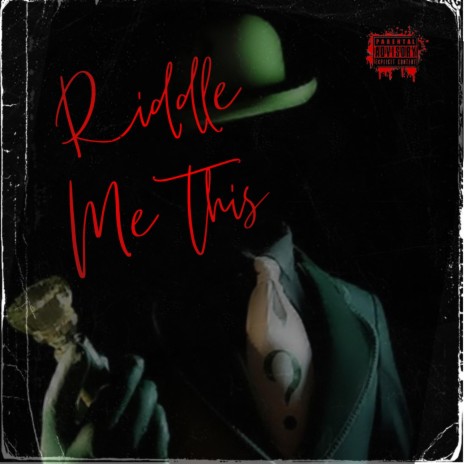 Riddle Me This | Boomplay Music