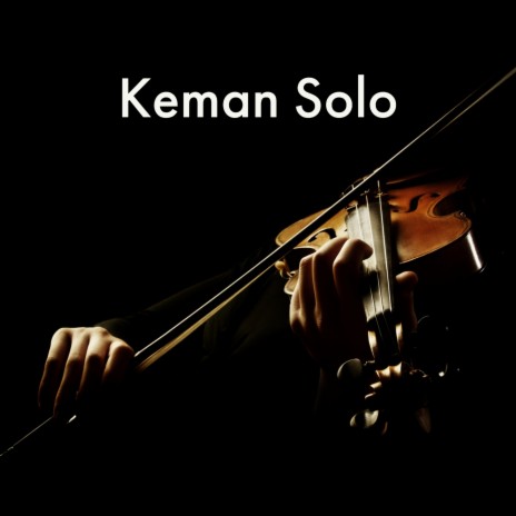 Keman solo | Boomplay Music