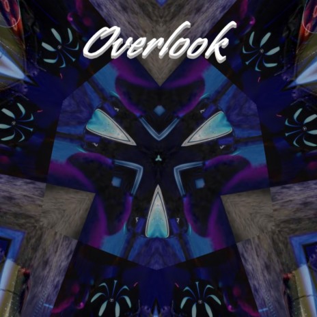 Overlook | Boomplay Music