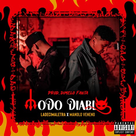 Modo Diablo ft. Manolo Veneno & Dimelo Fanta | Boomplay Music