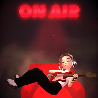 ON AIR