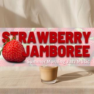 Summer Morning Jazz Music