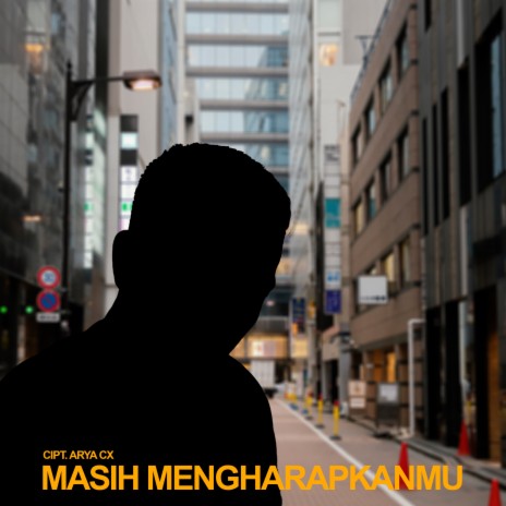 MASIH MENGAHARAPKANMU | Boomplay Music