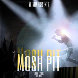 Mosh Pit