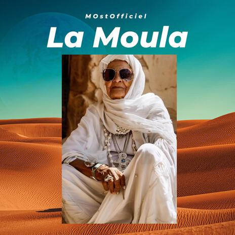 La Moula | Boomplay Music