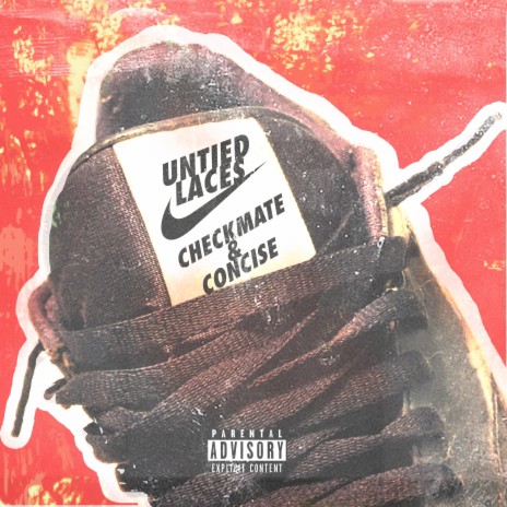 Untied Laces ft. Concise | Boomplay Music