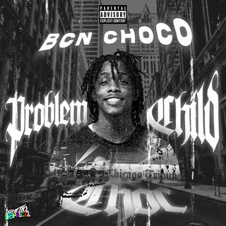 Problem Child Choc