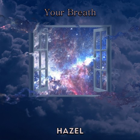 Your Breath | Boomplay Music