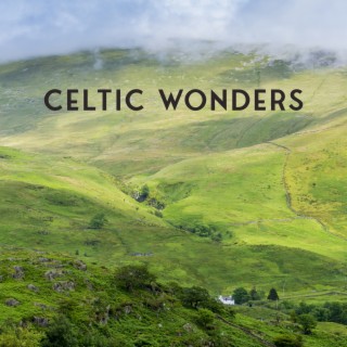 Celtic Wonders: Relax Your Mind with Celtic Harp Music and Nature Sounds, Rest & Sleep