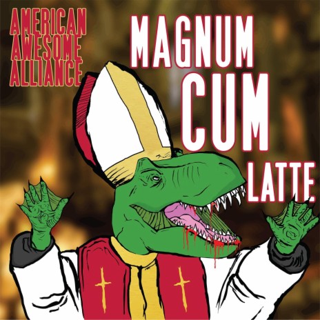 Magnum Cum Latte | Boomplay Music