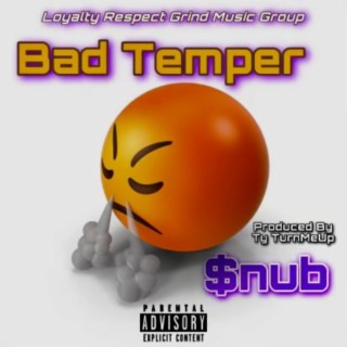 Bad Temper