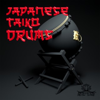 Japanese Taiko Drums: Relaxing Instrumental Background Music