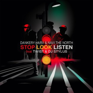 Stop Look Listen