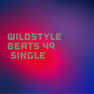 Wildstyle Beats 49