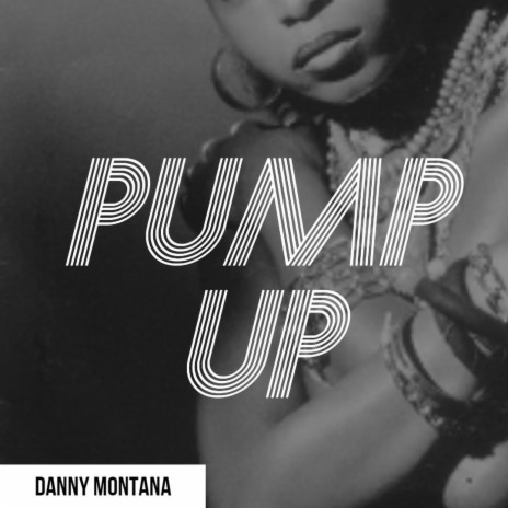 PUMP UP | Boomplay Music