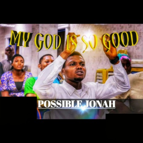 My God Is So Good | Boomplay Music