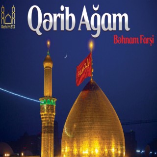 Qerib Agam (Behnam Farshi |2022|HD|)