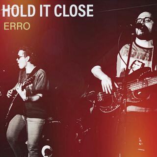 Hold It Close (Radio Edit)