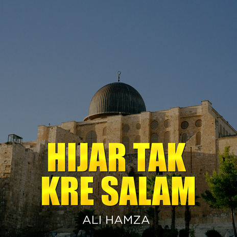 Hijar Tak Kre Salam | Boomplay Music