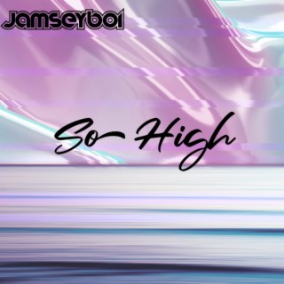 So High