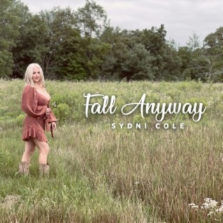 Fall Anyway