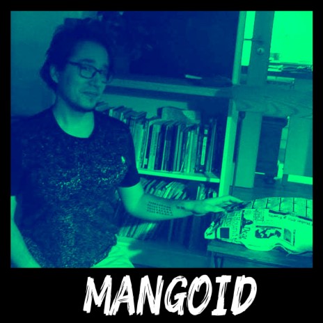 Mangoid | Boomplay Music