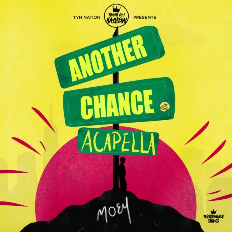 Another Chance (Acapella) ft. Moey | Boomplay Music