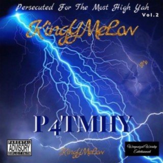Persecuted For The Most High YAH, Vol. 2