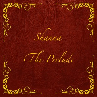 Shanna, the Prelude