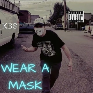 Wear a Mask