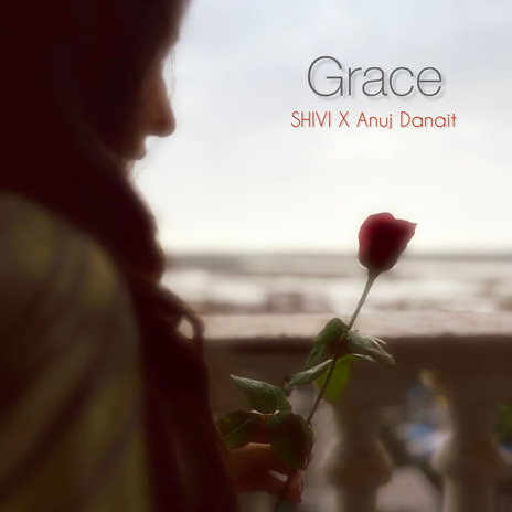 Grace ft. Anuj Danait | Boomplay Music