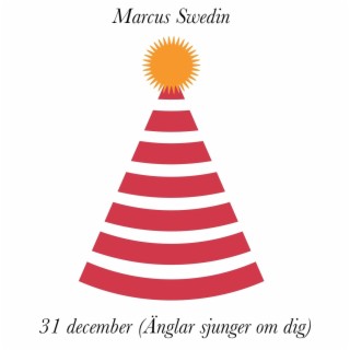 31 december (Änglar sjunger om dig)