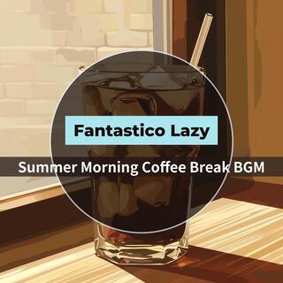 Summer Morning Coffee Break Bgm