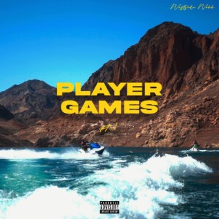 Player Games, Pt. 1 (Radio Edit)